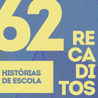 RECADITOS 62 | Histórias de Escola