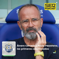 Play Segunda | Álvaro Cervera y Paulo Pezzolano, los primeros cuestionados