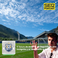Play Segunda | El futuro de Andorra en Segunda es una incógnita y el Tete asalta el liderato