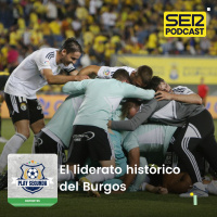 Play Segunda | Liderato histórico del Burgos y problemas serios del Málaga