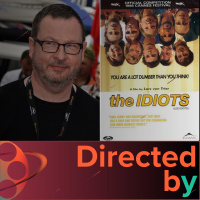 The Idiots - Directed by... Lars von Trier, Episode 5