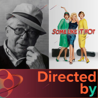 Some Like It Hot - Directed by... Billy Wilder, Episode 16