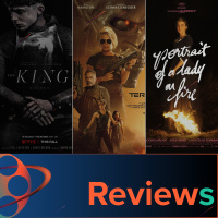 PFG Reviews (Terminator: Dark Fate, The King, Portrait einer jungen Frau in Flammen)
