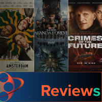PFG Reviews (Black Panther: Wakanda Forever, Amsterdam, See How They Run, Crimes of the Future)