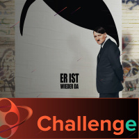 Er ist wieder da - Challenge!