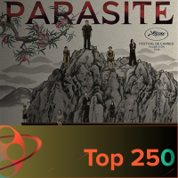 Top 250 Episode 30 - Parasite