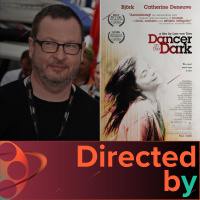 Dancer in the Dark - Directed by... Lars von Trier, Episode 6
