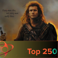 Braveheart - Top 250 Episode 74