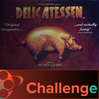 Delicatessen - Challenge!