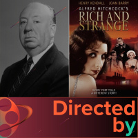 Rich and Strange - Directed by... Alfred Hitchcock, Episode 14