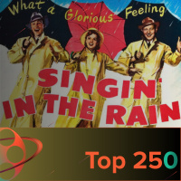 Singin in the Rain - Top 250 Episode 86