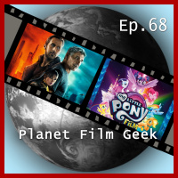 PFG - Episode 68 (Blade Runner 2049, My Little Pony - Der Film)