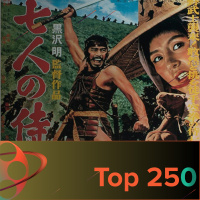 Top 250 Episode 20 - Die sieben Samurai