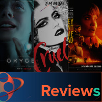 PFG Reviews (Cruella, Oxygen, They Wish Me Dead)