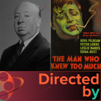 The Man Who Knew Too Much - Directed by... Alfred Hitchcock, Episode 17