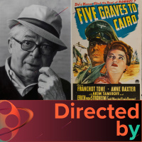 Five Graves to Cairo - Directed by... Billy Wilder, Episode 3