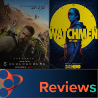 PFG Reviews (6 Underground, Watchmen [HBO])
