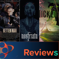 PFG Reviews (Nosferatu, Wicked, Better Man, Carry-On, The Outrun, Emilia Perez)