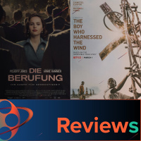 PFG Reviews (Die Berufung, The Boy Who Harnessed The Wind)
