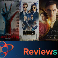 PFG Reviews (Men in Black: International, Tolkien, The Dead Dont Die)