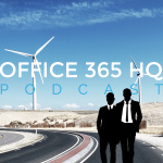 Office 365 Hq Podcast