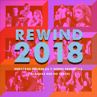 132: Especial de Fin de Año - Rewind 2018
