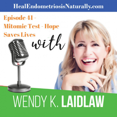 Heal Endometriosis Naturally With Wendy K Laidlaw