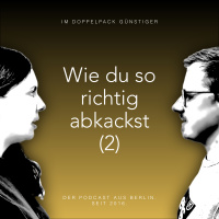 Wie du so richtig abkackst 2