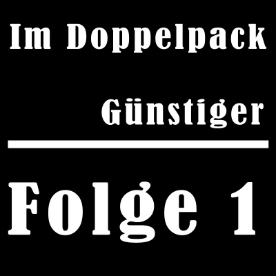 Im Doppelpack Günstiger