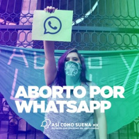 Aborto por WhatsApp