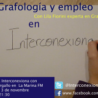 Interconexiona 13/11/2015: Grafología y empleo