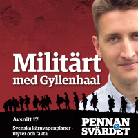 Militärt med Gyllenhaal - Avsnitt 17: Svenska kärnvapenplaner - myter och fakta