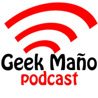 1.Geek Maño episodio piloto
