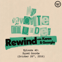 Rewind with Karen  Georgia - Episode 40: Squad Gourds