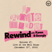 Rewind with Karen  Georgia - 47: Live at the Bell House