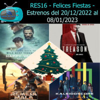 RES16 - Felices Fiestas - Estrenos del 20/12/2022 al 08/01/2023
