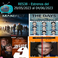 RES38 - Estrenos del 29/05/2023 al 04/06/2023