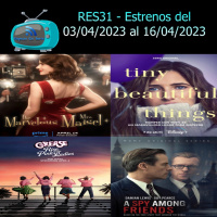 RES31 - Estrenos del 03/03/2023 al 16/04/2024
