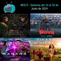 RES73 - Estrenos del 10/06/2024 al 30/06/2024
