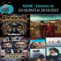 RES48 - Estrenos del 23 de Octubre al 29 de Octubre de 2023