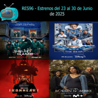 RES96- Estrenos del 23/06/2025 al 30/06/2025