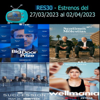 RES30 - Estrenos del 27/03/2023 al 02/04/2023