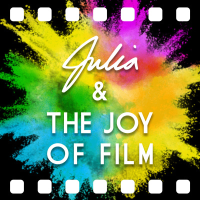 Julia  The Joy Of Film