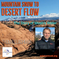 Mountain Snow to Desert Flow