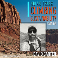 Indian Creek Climbing Sustainabilty Pt. 1