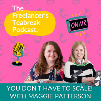 You Dont Have To Scale! With Maggie Patterson