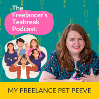 My Freelance Pet Peeve