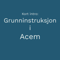 Grunninstruksjon I Acem-meditasjon