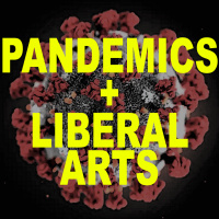 Pandemics and the Liberal Arts - Episode 2: Philosophy