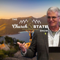 Australias relationship with Israel | The Church And State Show, 24.05
